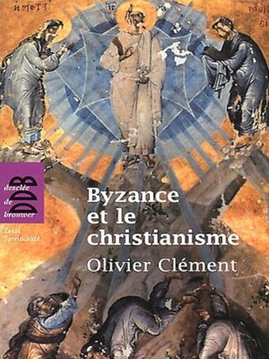 cover image of Byzance et le christianisme